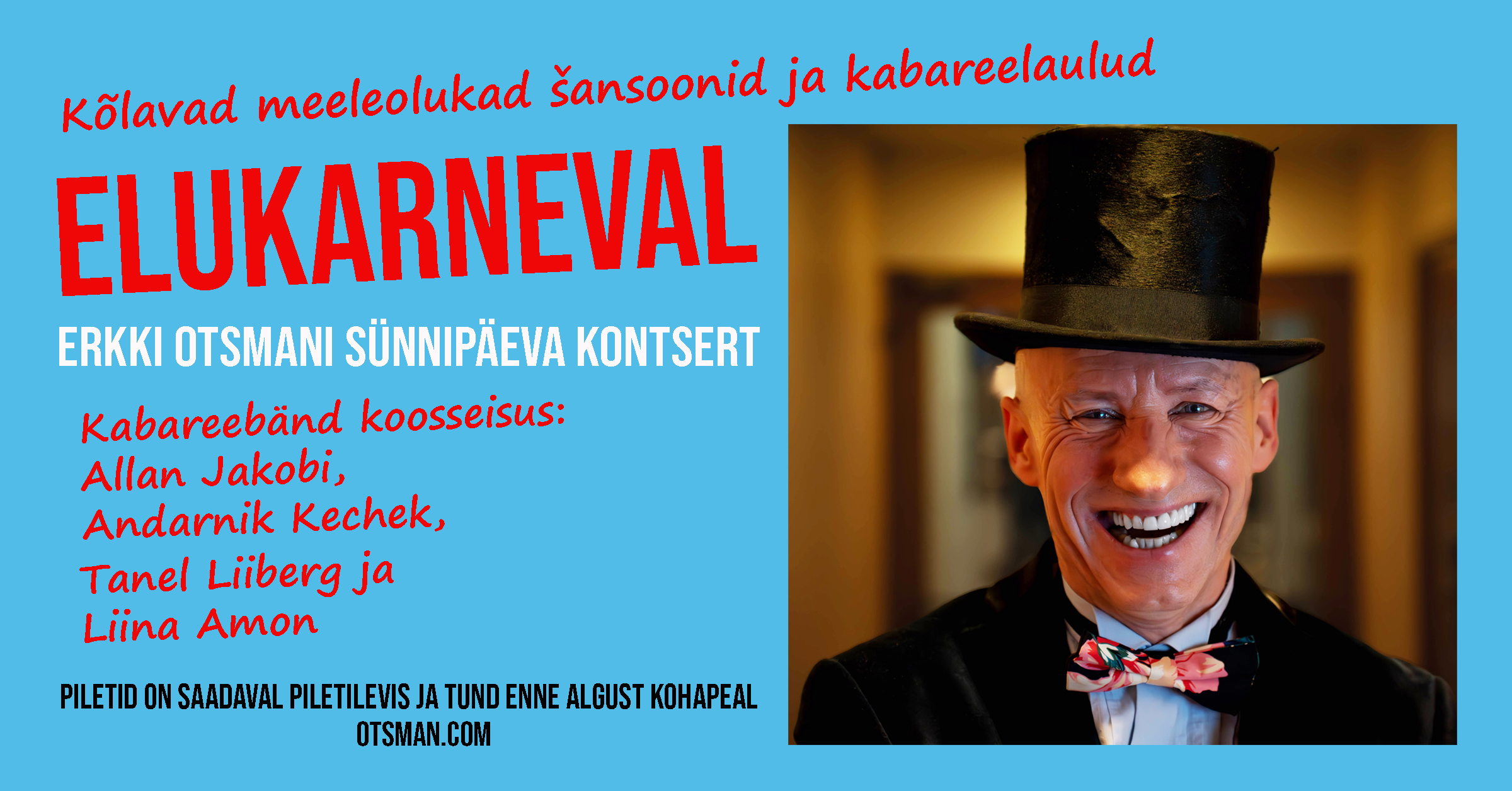 Erkki Otsmani sünnipäevakontsert „Elukarneval“